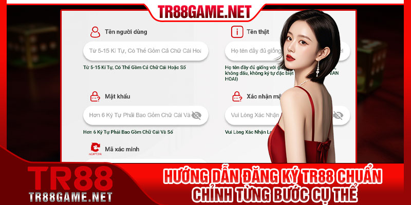 Hướng dẫn đăng ký Tr88 chuẩn chỉnh từng bước cụ thể