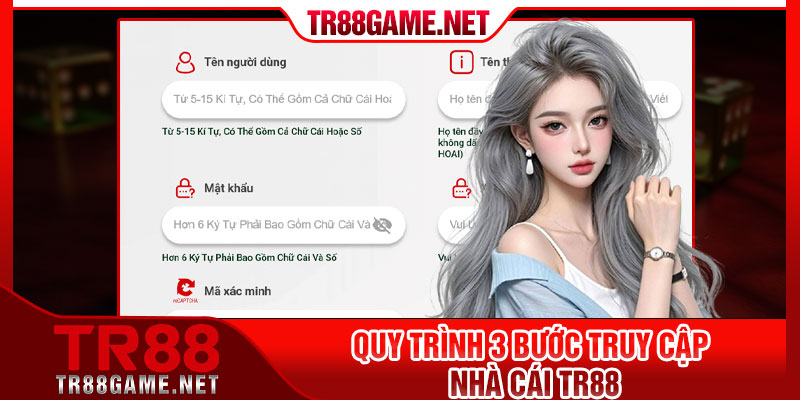 Quy trình 3 bước truy cập nhà cái Tr88