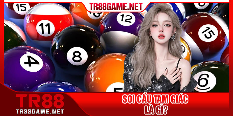 Soi cầu tam giác là gì?
